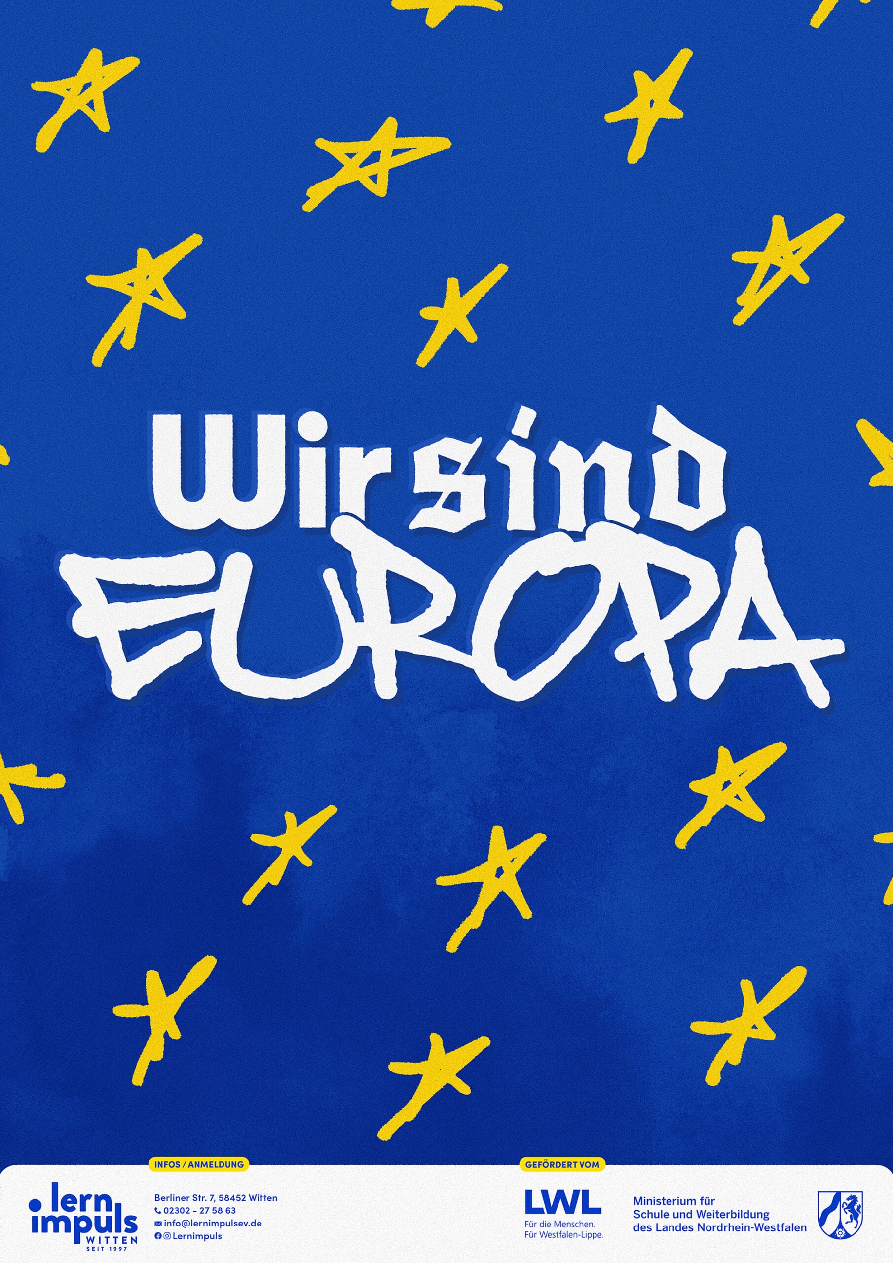 „Wir sind Europa 2.0“ Ein Projekt zur demokratischen und politischen Wertebildung